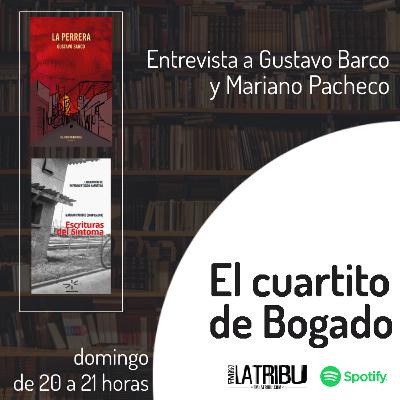 EL CUARTITO DE BOGADO | Gustavo Barco y Mariano Pacheco EL CUARTITO DE BOGADO | Gustavo Barco y Mariano Pacheco