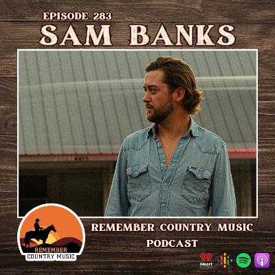 Remember Country Music: Sam Banks