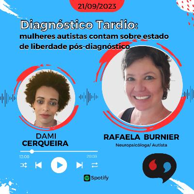 Diagnóstico Tardio: mulheres autistas contam sobre estado de liberdade pós-diagnóstico Diagnóstico Tardio: mulheres autistas contam sobre estado de liberdade pós-diagnóstico