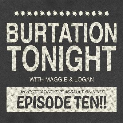 Episode 10: Investigating the Assault of Kiko, Local Nail Salon Owner