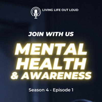 Mental Health & Awareness Mental Health & Awareness