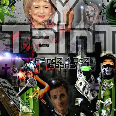 FiendZ FoR DA BeanZ