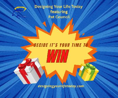 Decide It's Your Time to Win