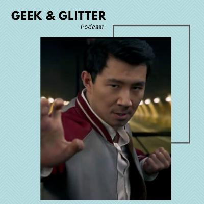 Ep. 58 - Getting Excited For Shang-Chi And The Legend Of The Ten Rings Ep. 58 - Getting Excited For Shang-Chi And The Legend Of The Ten Rings