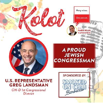 A Proud Jewish Congressman with Rep. Greg Landsman