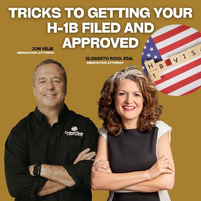 Mastering the H-1B Lottery: Strategies for Success (Ft. Attorney Elizabeth Ricci)
