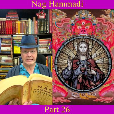 Nag Hammadi - Part 26