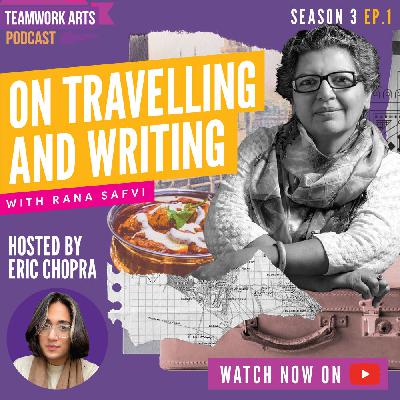 Teamwork Arts Podcast Ep 41 | Rana Safvi on her books, travelling and India's culinary heritage | HISTORIES with itihāsology
