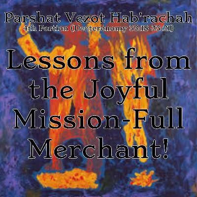 Lessons from the Joyful Mission-Full Merchant!