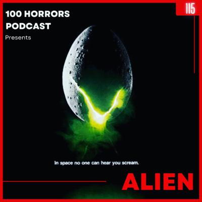 Episode 115 - Alien (1979)