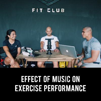 EFT EP. 12 - Effect on music on exercise performance EFT EP. 12 - Effect on music on exercise performance
