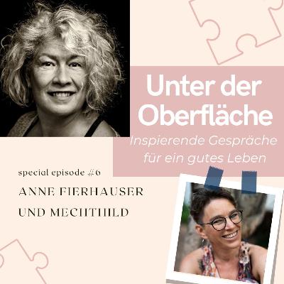 Special Episode - Anne und Mechthild - Episode 6