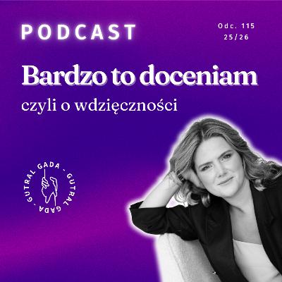 BARDZO TO DOCENIAM, czyli o wdzięczności BARDZO TO DOCENIAM, czyli o wdzięczności