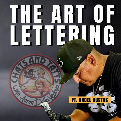 The Art of Lettering and unpredictability in tattooing: A Conversation with Angel Bustos