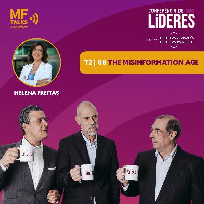 Conferência de Líderes | The misinformation age