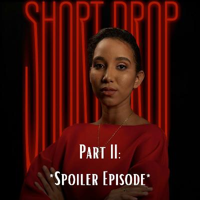 Mary-Rebekah and Romario Reyes (Pt II - Spoiler Episode)