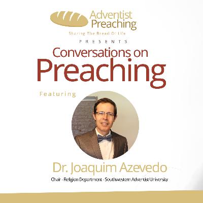Dr.Azevedo - Preaching From The Old Testament | Conversations On Preaching Series - Hosted By Christopher Findley Dr.Azevedo - Preaching From The Old Testament | Conversations On Preaching Series - Hosted By Christopher Findley