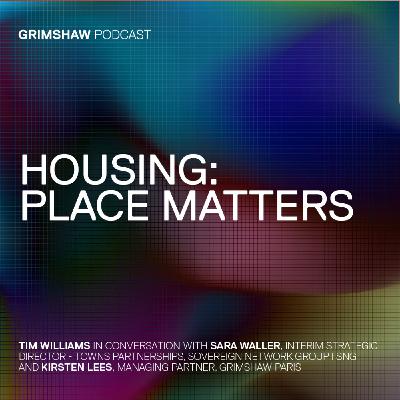HOUSING: PLACE MATTERS HOUSING: PLACE MATTERS