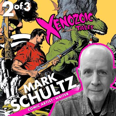 Inside XENOZOIC TALES: Mark Schultz Reveals All Inside XENOZOIC TALES: Mark Schultz Reveals All