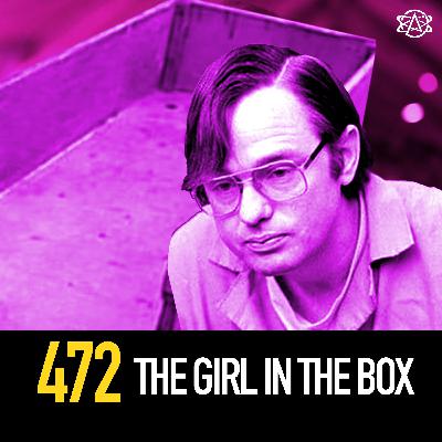 472  - The Girl in the Box