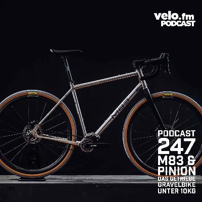 Folge 247: M83 x Pinion das Gravelbike mit Pinion Antrieb unter 10Kg Folge 247: M83 x Pinion das Gravelbike mit Pinion Antrieb unter 10Kg