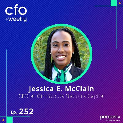 Building Learning Cultures in Finance with Jessica McClain, CFO at Girl Scouts Nation's Capital