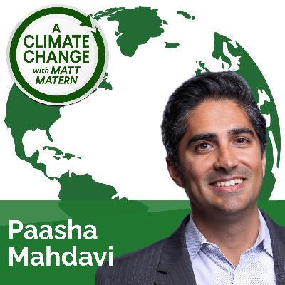 192: Paasha Mahdavi Breaks Down the Power Politics Behind Climate Change