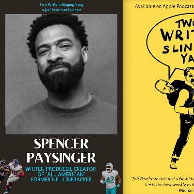 Spencer Paysinger: Writer and producer, “All American" and former NFL linebacker Spencer Paysinger: Writer and producer, “All American" and former NFL linebacker