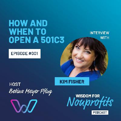 How and when to open a 501C3