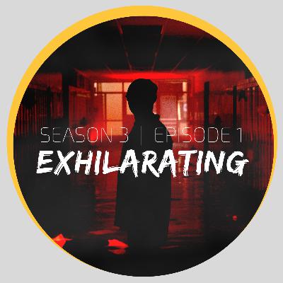 3.1 | Exhilarating | A Postmortem of "First Session"