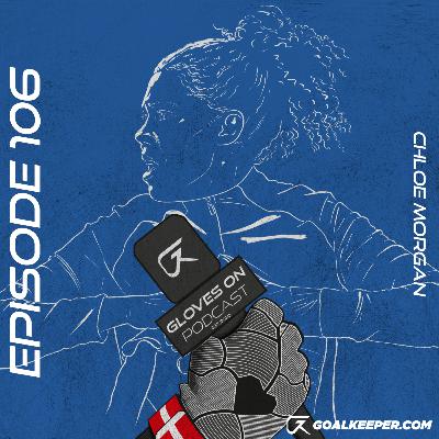 Diversity in Goalkeeping | Chloe Morgan