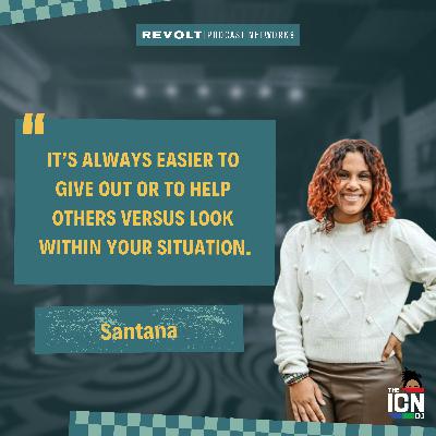 Santana Says: Healing, Faith, and Fighting for Her Community