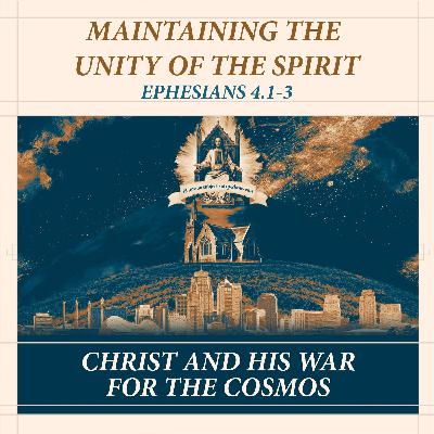 Maintaining the Unity of the the Spirit