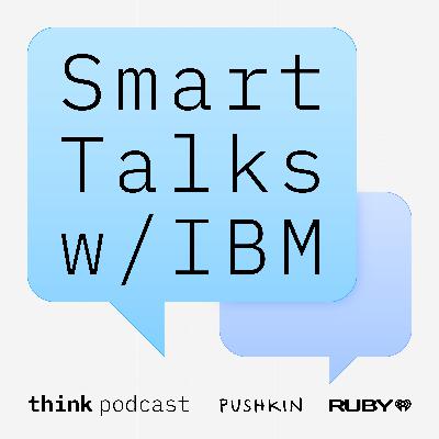 New Season of Smart Talks with IBM Coming Soon