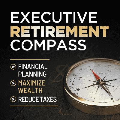 Ep28 | Why Your Retirement Accounts Might Be Costing You Taxes — And How to Fix It