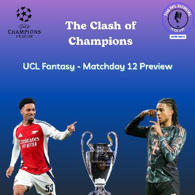 The Clash of Champions - Matchday 12 Preview