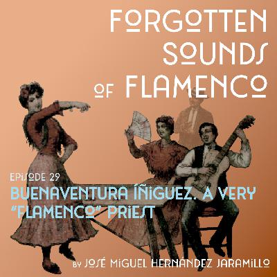 29. Buenaventura Íñiguez. A very “flamenco” priest