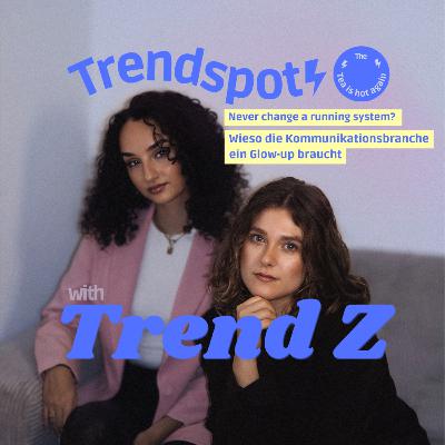 Wieso die Kommunikationsbranche ein Glow-up braucht