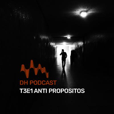 T3E1: Anti Propósitos