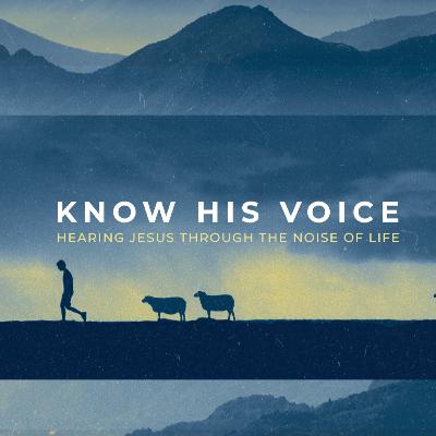Know His Voice 1: Your Abiding Life (Romans 12:1-2)