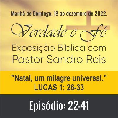 Natal, um milagre universal. (LUCAS 1: 26-33)