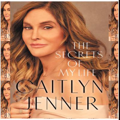 Download PDFBOOKS The Secrets of My Life by Caitlyn Jenner