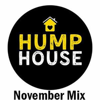 Hump House November Mix Hump House November Mix
