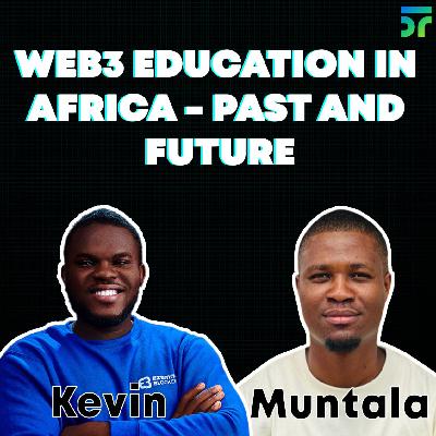 Web3 education in Africa with kevin chibuoyim - cofounder of BlockchainUNN.