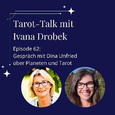 Tarot-Talk Episode 62: Gespräch mit Dina Unfried über Planeten in der Astrologie und ihren Bezug zu Tarotkarten (Kopie) Tarot-Talk Episode 62: Gespräch mit Dina Unfried über Planeten in der Astrologie und ihren Bezug zu Tarotkarten (Kopie)