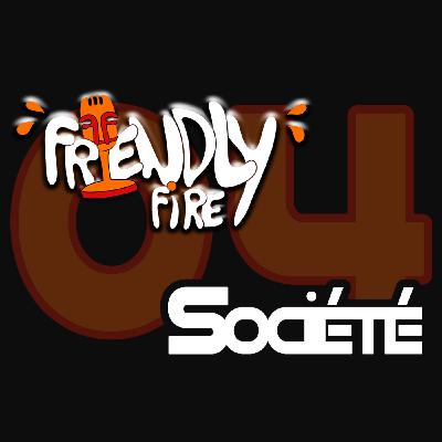 Le Social Club de Friendly Fire - L'Amitié, vue par les hommes Le Social Club de Friendly Fire - L'Amitié, vue par les hommes
