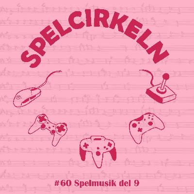 #60 Spelmusik del 9