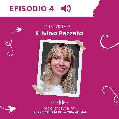 Entrevista a Silvina Pezzetta Entrevista a Silvina Pezzetta