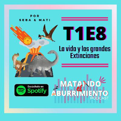 La vida y las grandes Extinciones