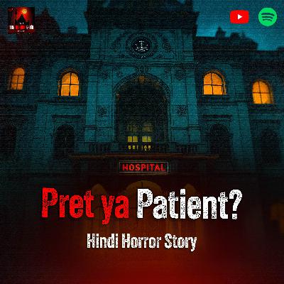 Hospital ka Chalava | Hindi Horror Story